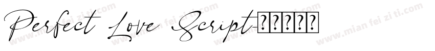 Perfect Love Script字体转换